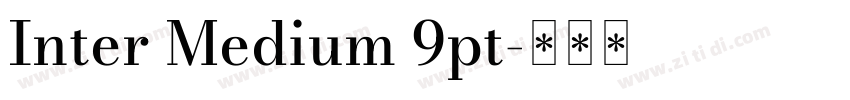 Inter Medium 9pt字体转换